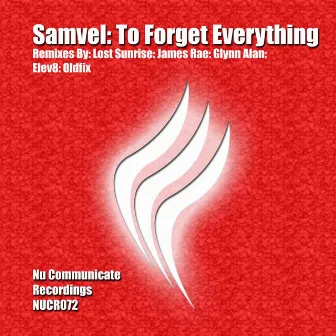 To Forget Everything by Samvel