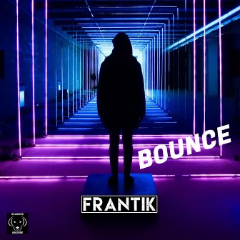 Bounce by Frantik