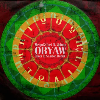 Obyaw (Roots in Session Remix) by Mrigo