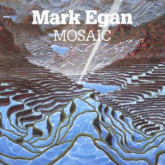 Mosaic by Mark Egan