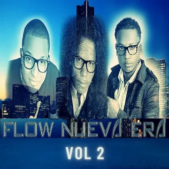 Flow Nueva Era Vol 2 by Alex:One