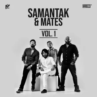 Samantak & Mates- Vol 1 by Samantak & Mates