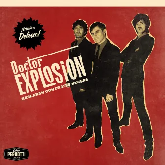 Hablaban con frases hechas (Remaster 2022, Edición Deluxe) by Doctor Explosion