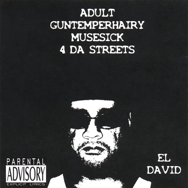 Adult Guntemperhairy Musesick 4 Da Streets