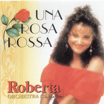 Una rosa rossa by Roberta Cappelletti