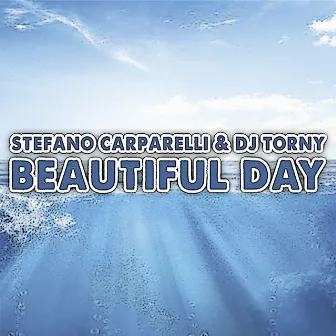 Beautiful Day by Dj Torny