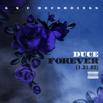 Forever by Duce