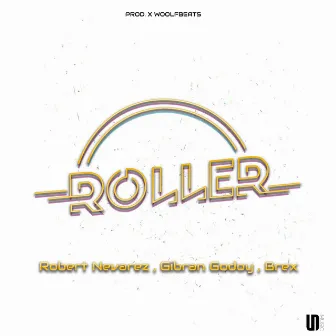 Roller by DRIAN