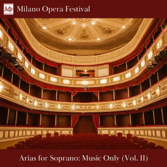 Arias for Soprano: Music Only (Vol. II) by Orchestra Sinfonica Moldava