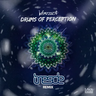 Drums of Perception (Tresde Remix) by Tresde