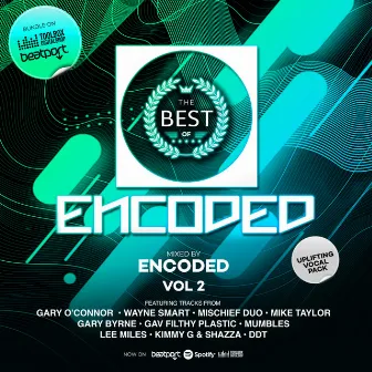 Best Of Encoded, Vol. 2 Mixed By Encoded by Encoded