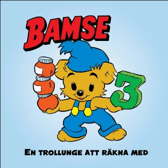 Bamse - En trollunge att räkna med by Bamse