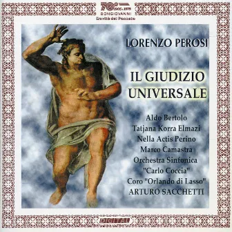 Perosi: Il giudizio universale by Carlo Coccia Symphony Orchestra, Novara