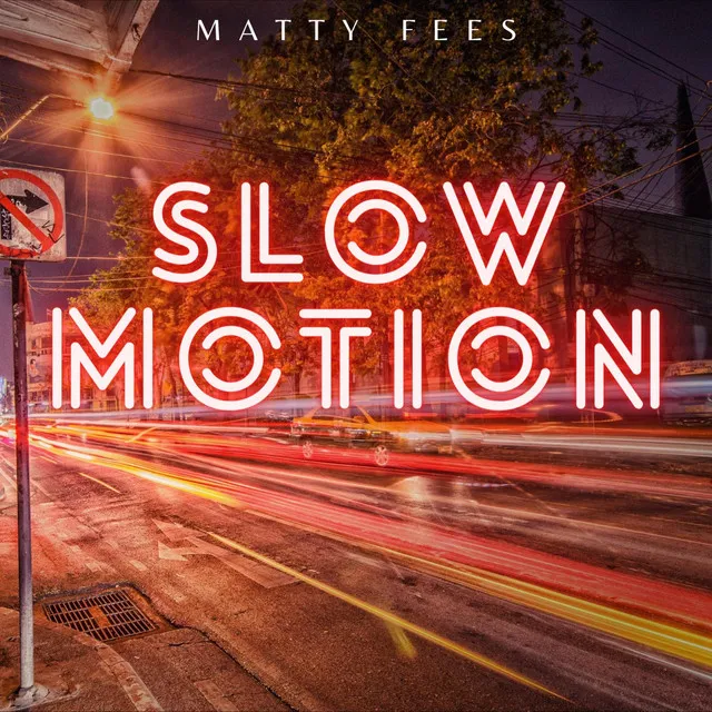 Slow Motion