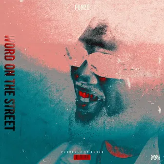 Word on the Street by FonZo