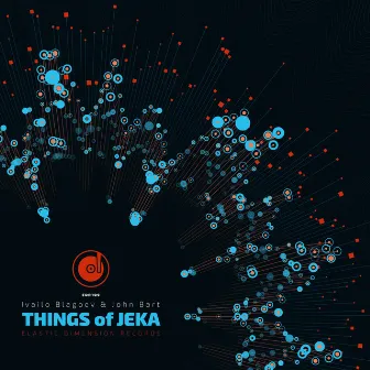 Things of Jeka by John Bart