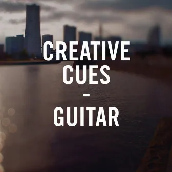 Creative Cues Guitar (Edited Version) by Eddy de Datsu