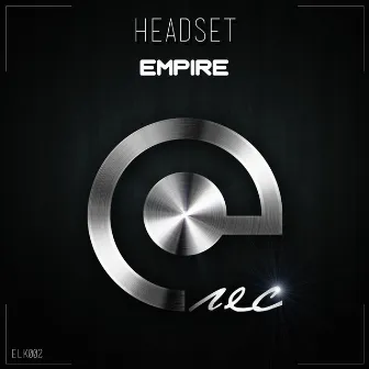 Empire by Headset