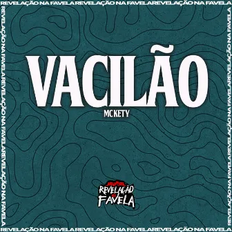 Vacilão by MC KETY