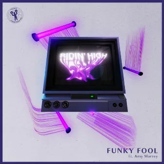 Ridin' High by Funky Fool