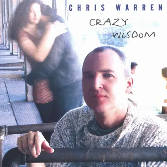 Crazy Wisdom by Chris Warren