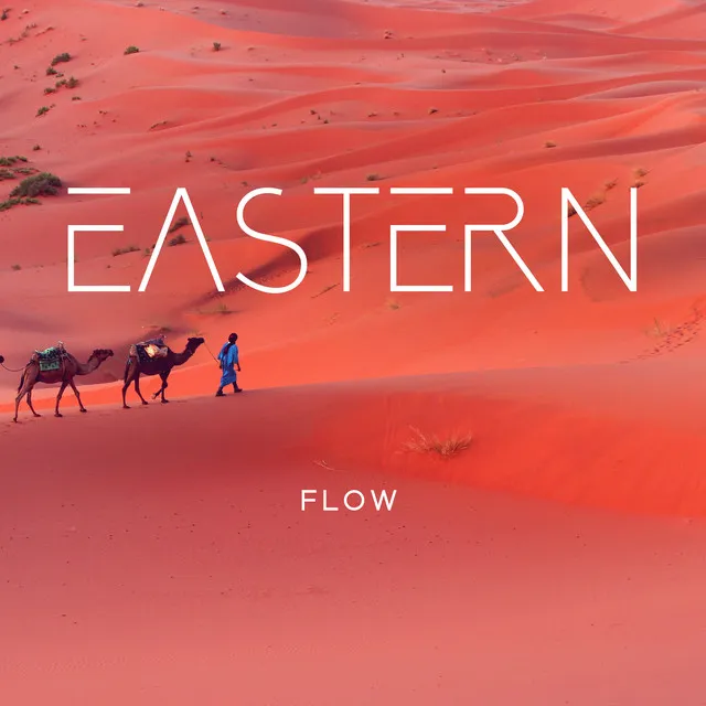 Eastern Flow (Arabian Tranquil Meditation)