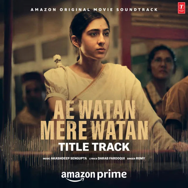 Ae Watan Mere Watan - Title Track (From 