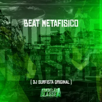 Beat Metafisico by DJ SURFISTA ORIGINAL