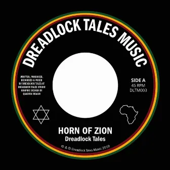 Horn of Zion by Dreadlock Tales