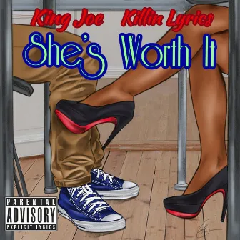 She’s Worth It by Killin Lyrics