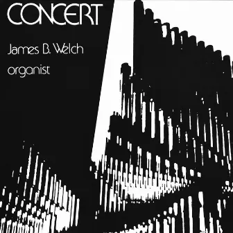 James B. Welch: Concert by James Welch