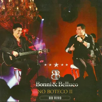 No Buteco II (Ao Vivo) by Bonni & Belluco