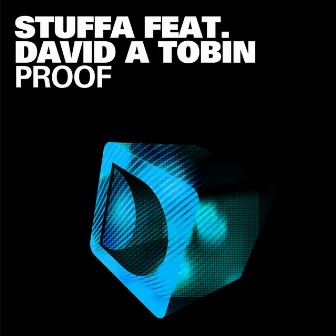 Proof (feat. David A Tobin) by Stuffa