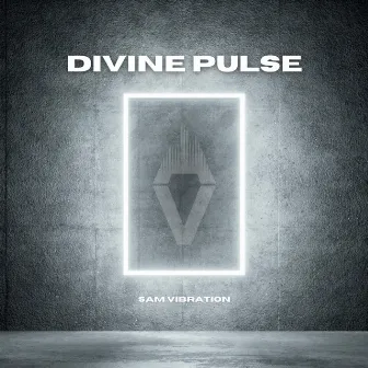 Divine Pulse (Radio Edit) by Sam Vibration