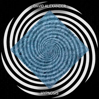 Hypnosis by DAVID ALEXANDER