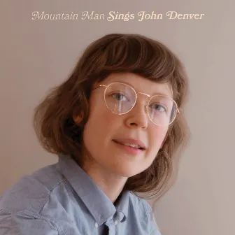 Sings John Denver by Mountain Man