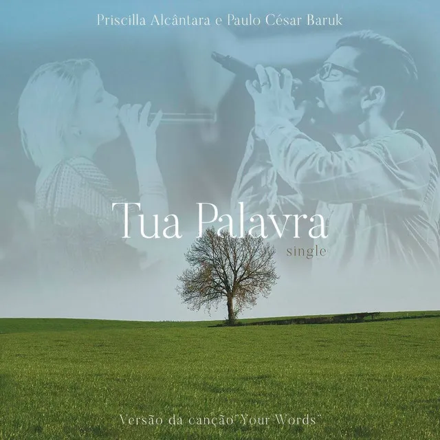 Tua Palavra (Your Words) [feat. Priscilla Alcantara & Rebeca Nemer]