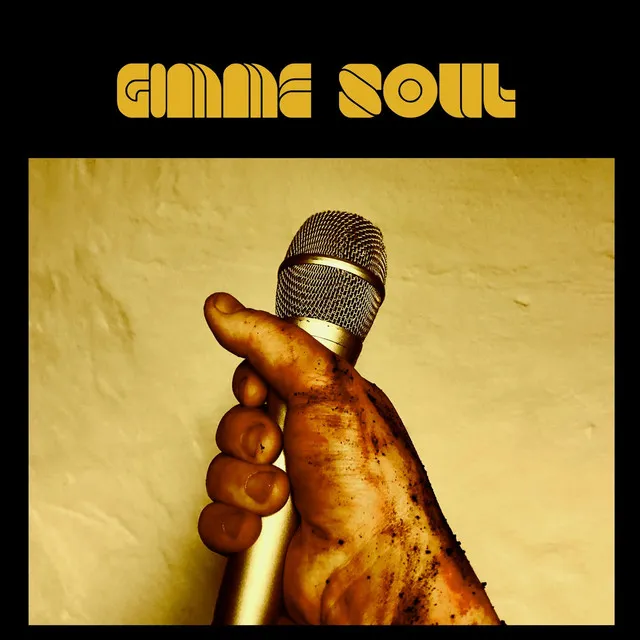 Gimme Soul