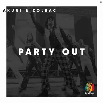 Party Out by AKURI