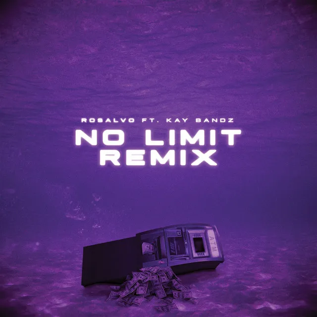 No Limit (Remix)