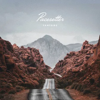 Pacesetter by Fantoms