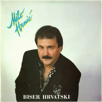 Biser Hrvatski by Milo Hrnic