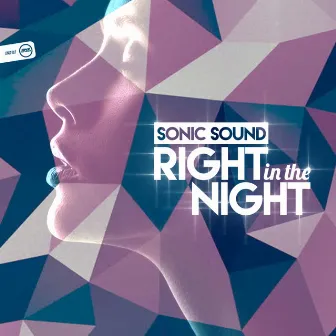 Right In The Night by SonicSound