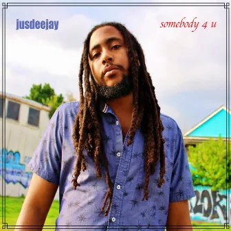 Somebody 4 U by Jusdeejay