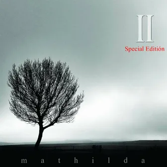 II (Special Edition) by Mathilda