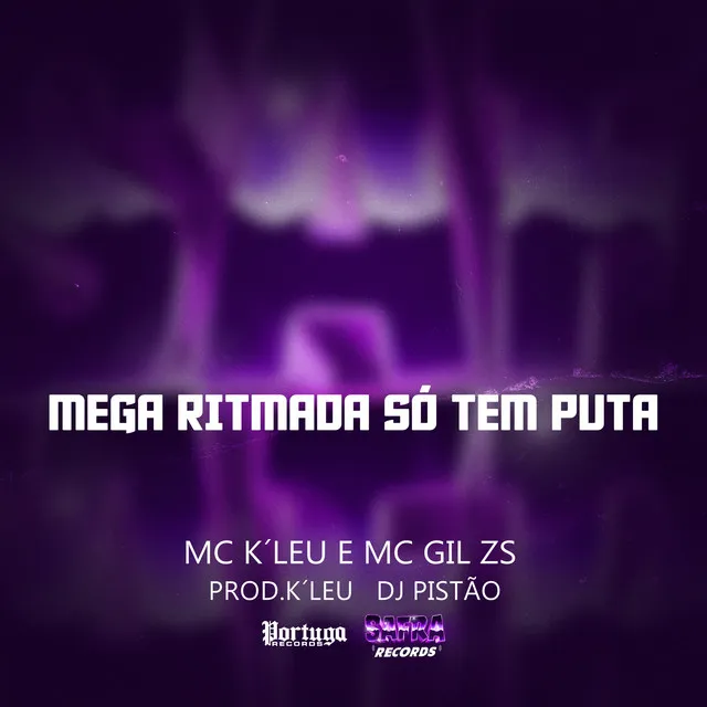 MEGA RITMADA SÓ TEM PUTA