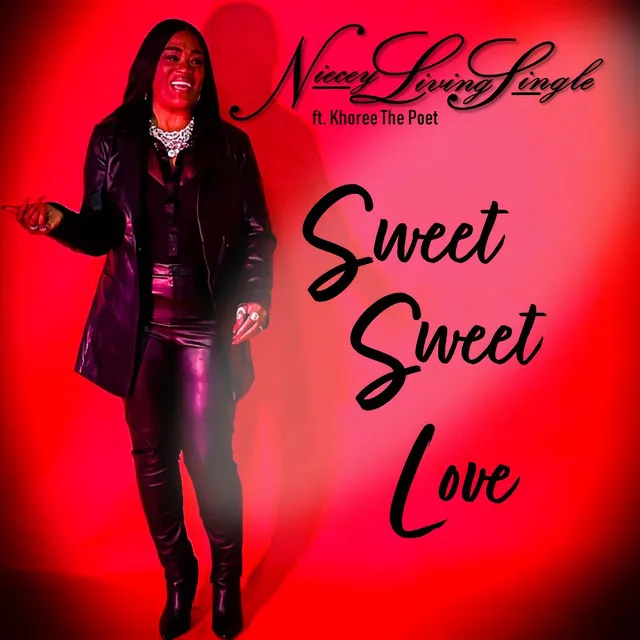 Sweet Sweet Love