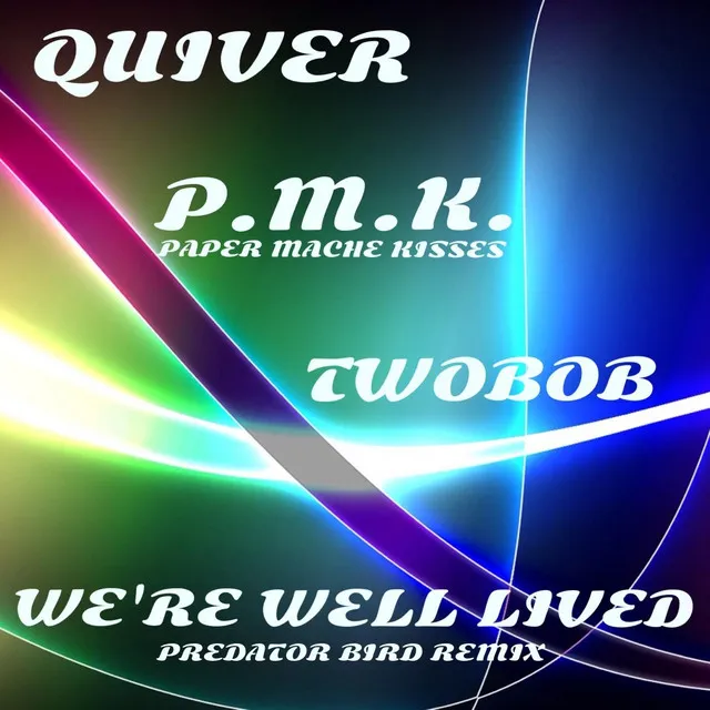 We're Well Lived (Predator Bird Remix)