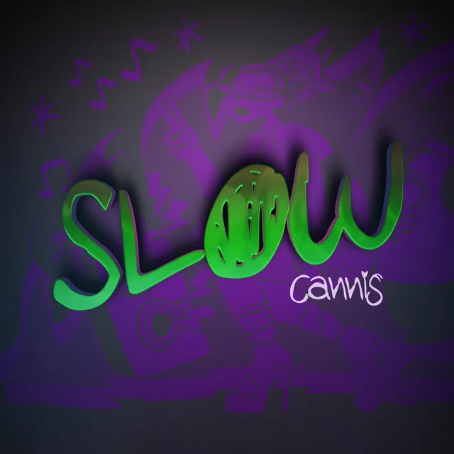 Slow