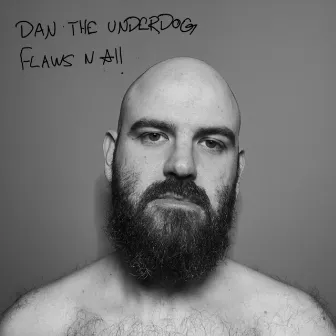 Flaws N All EP by Dan the Underdog